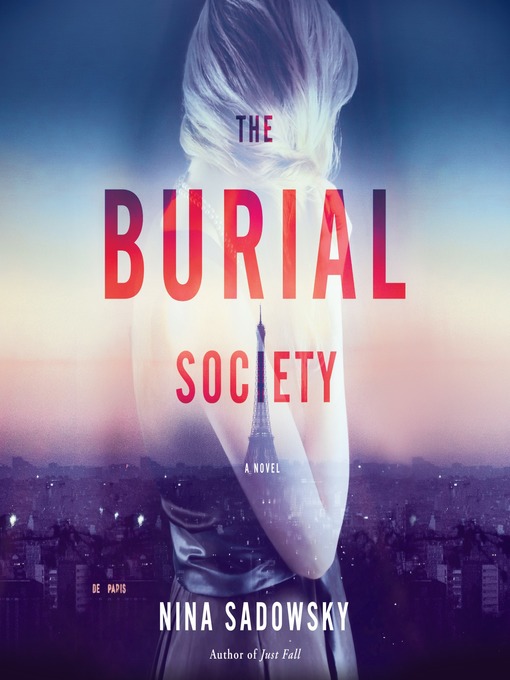 Title details for The Burial Society by Nina Sadowsky - Available